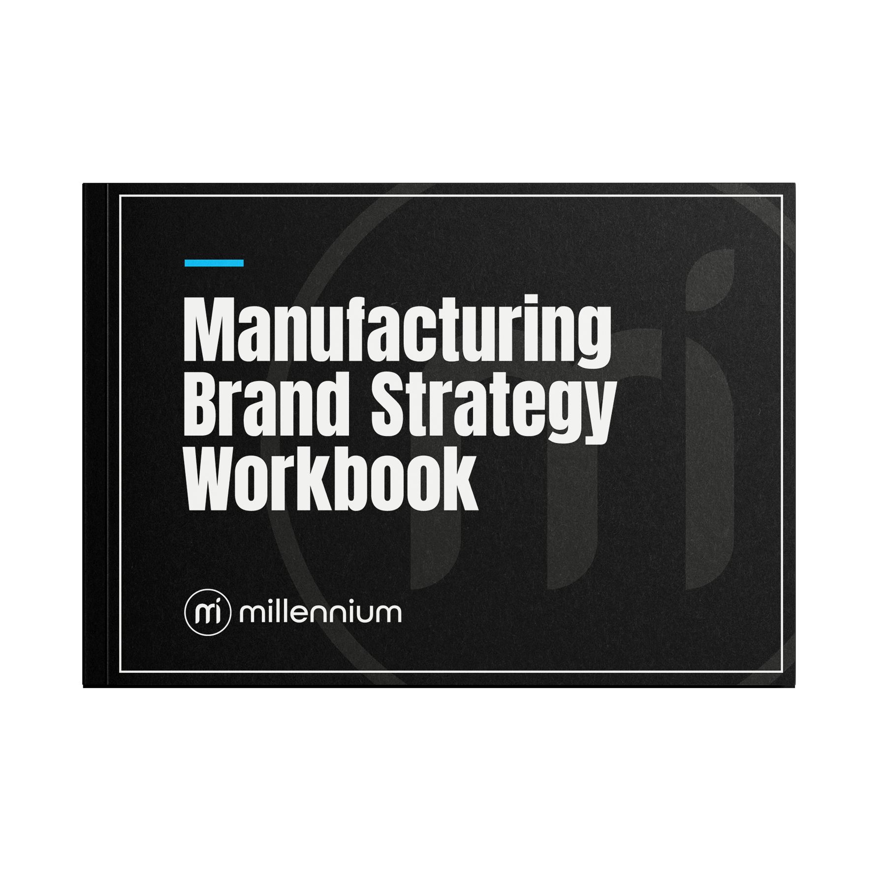 Manufacturing Brand Strategy Workbook