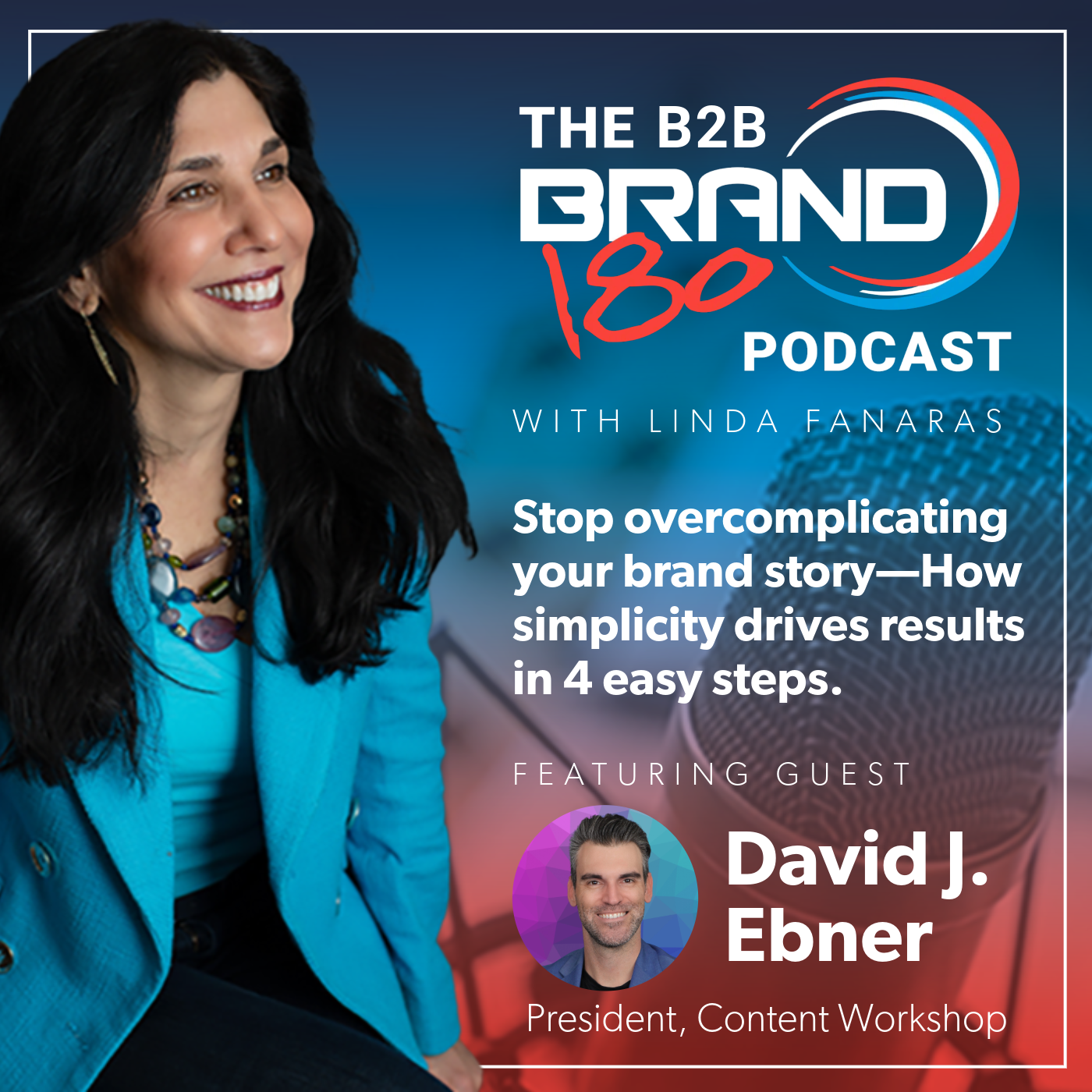 Building a Story-First Brand with David Ebner from Content Workshop