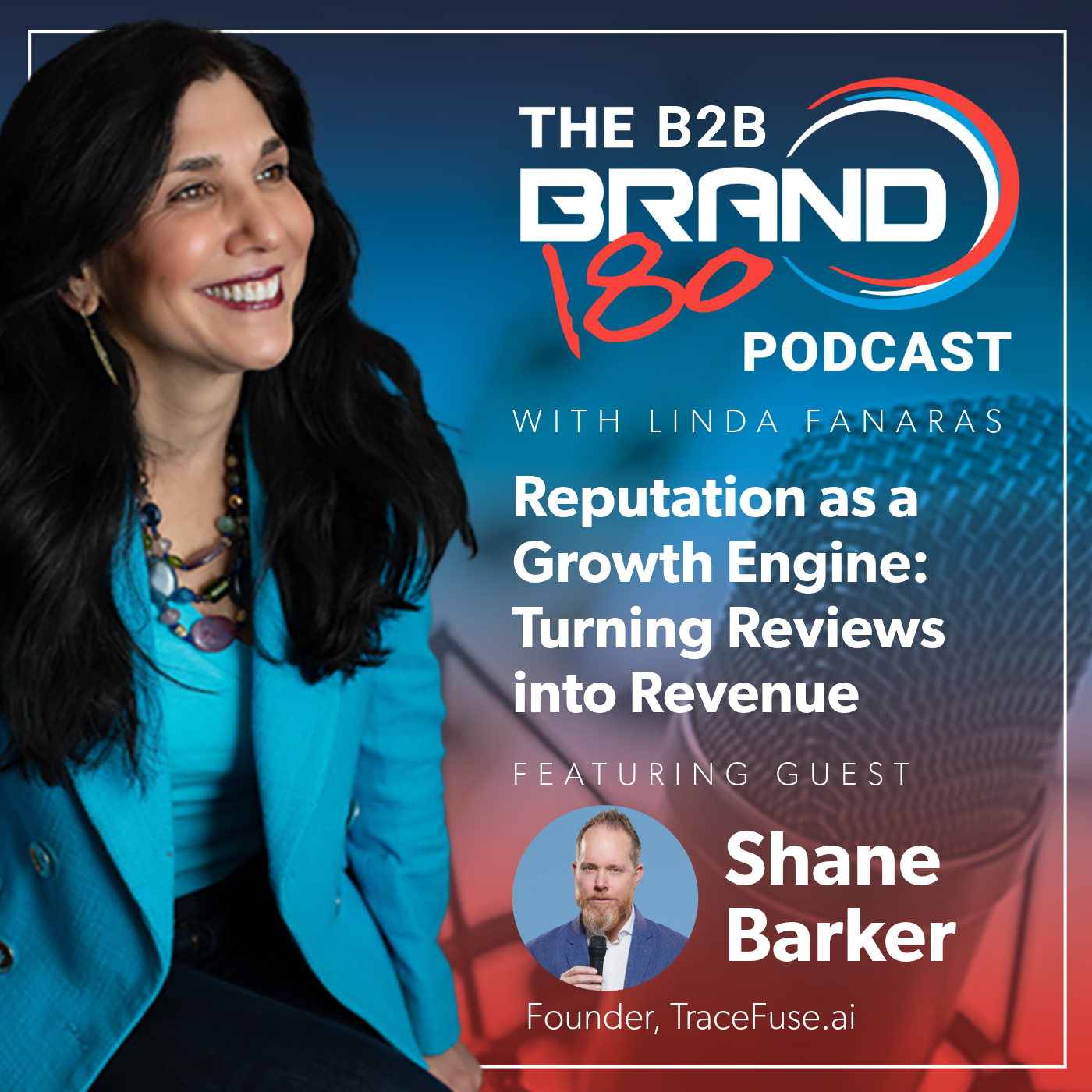 Turning Reviews Into Revenue with Shane Barker, CEO and Founder of TraceFuse.ai